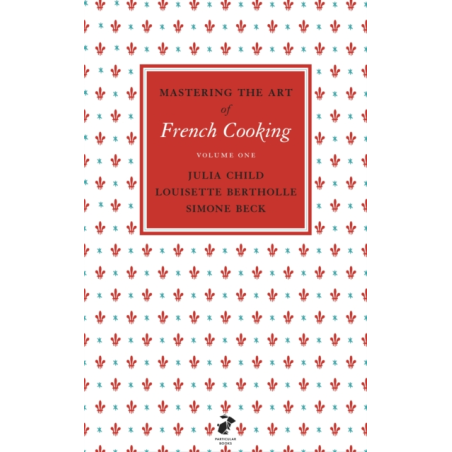 Mastering the Art of French Cooking, Vol.1 (English edition) by Julia Child