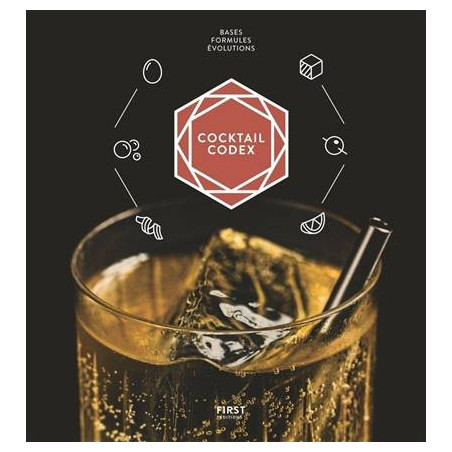 Cocktail Codex (French edition): Fundamentals, Techniques, Variations - Cocktail Recipe Book