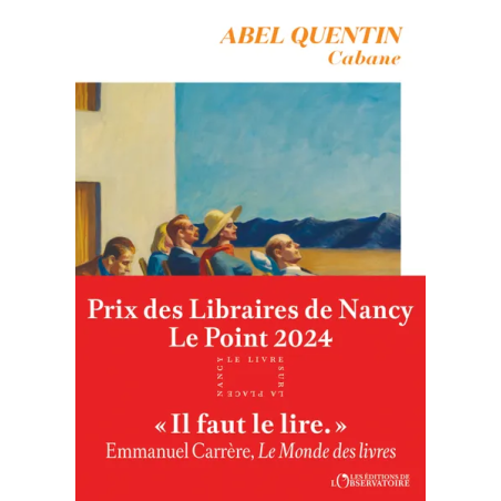 Cabane (French edition) By Abel Quentin