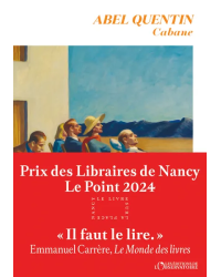 Cabane (French edition) By Abel Quentin