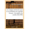 Les cépages américains pour la reconstitution du vignoble français : description des variétés | Léon Jules Grandvoinnet
