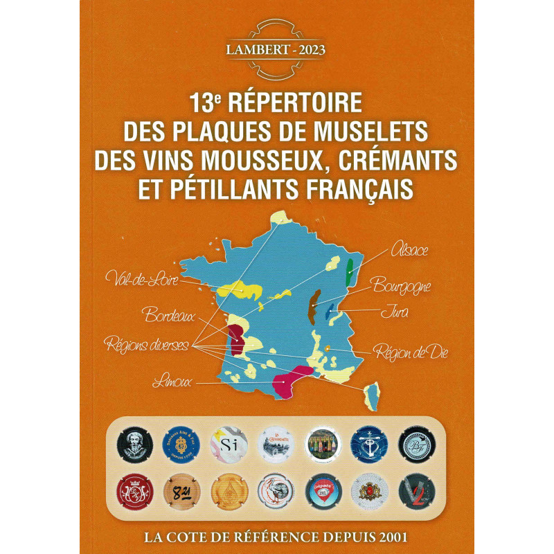 13th Directory of Plaques of Muselets for French Sparkling Wines, Crémants, and Effervescent Wines