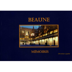 Beaune, Memories (French...