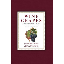 Wine Grapes (English edition): A Complete Guide to 1,368 Vine Varieties, Including Their Origins and Flavours