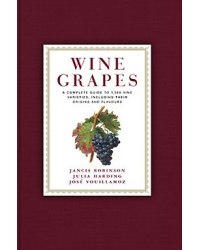 Wine Grapes (English edition): A Complete Guide to 1,368 Vine Varieties, Including Their Origins and Flavours