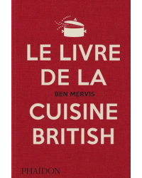 The British Cookbook (French edition) by Ben Mervis