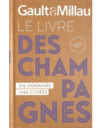 Gault&Millau, The Champagne Guide 2025 (French edition): 316 estates, 1466 cuvées