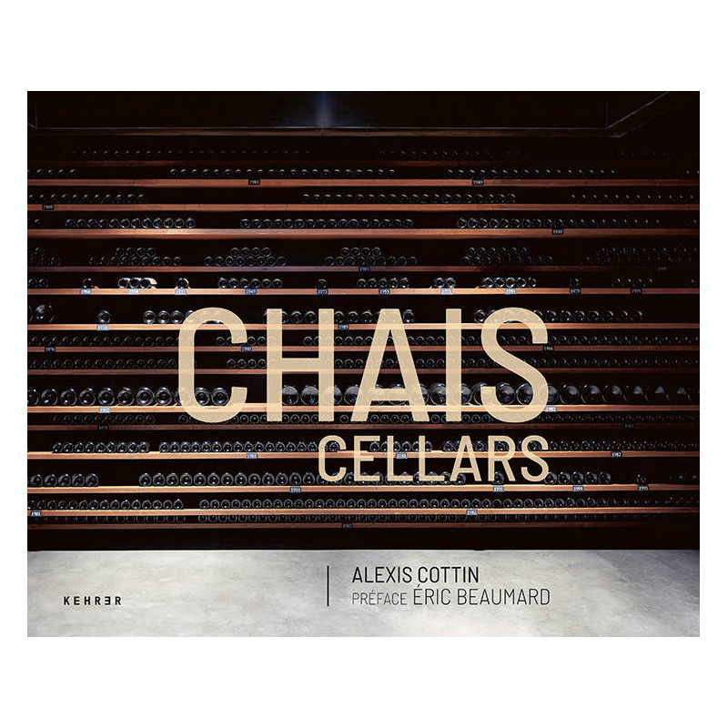 Chais / Cellars