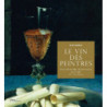 The Wine of Painters (French edition): A Hedonistic History of Art from the 15th to the 21st Century by Jean Serroy