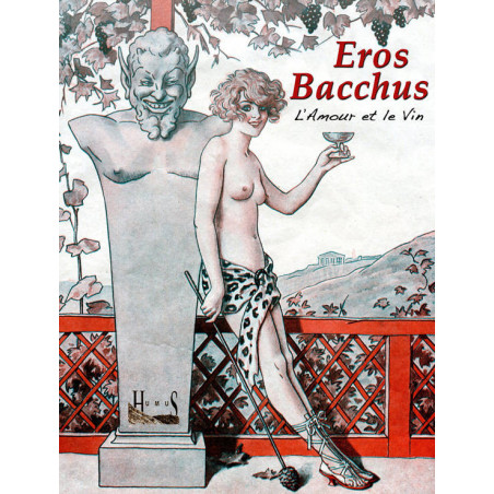 Eros Bacchus, Love and Wine