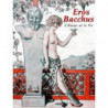 Eros Bacchus, L'Amour et le Vin