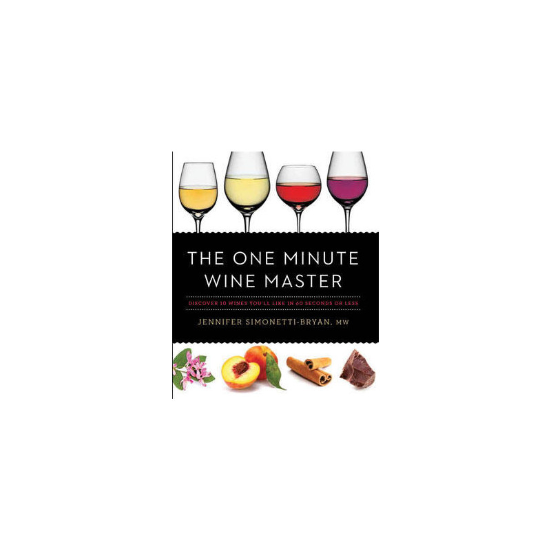 The One Minute Wine Master