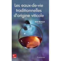 Les eaux-de-vie traditionnelles d'origine viticole. Deuxième symposium international Bordeaux 25-27 juin 2007