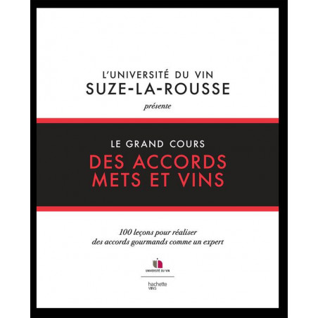 The Great Book of Food and Drink Pairings (French Edition) 100 Lessons to Create Gourmet Pairings Like an Expert