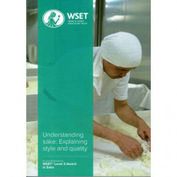 WSET Level 3 Award in Sake - Understanding Sake: Explaining Style and Quality (2nd Edition in English)