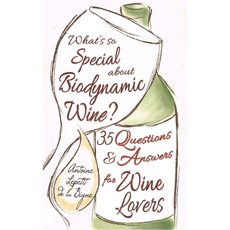 What's So Special About Biodynamic Wine?