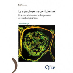 Mycorrhizal symbiosis: An association between plants and fungi. | Jean Garbaye