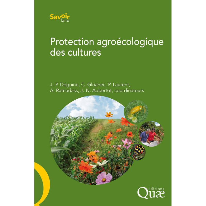 Agroecological Crop Protection | Alain Ratnadass, Philippe Laurent, Caroline Gloanec