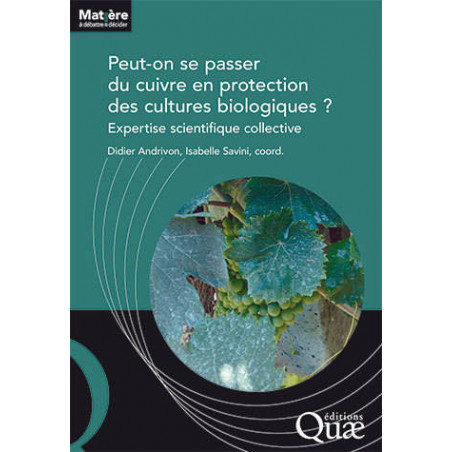 Can we do without copper in organic crop protection? | Isabelle Savini, Didier Andrivon