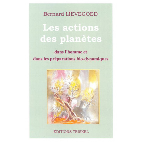 The actions of planets in humans and in biodynamic preparations | Dr. Bernard LIEVEGOED