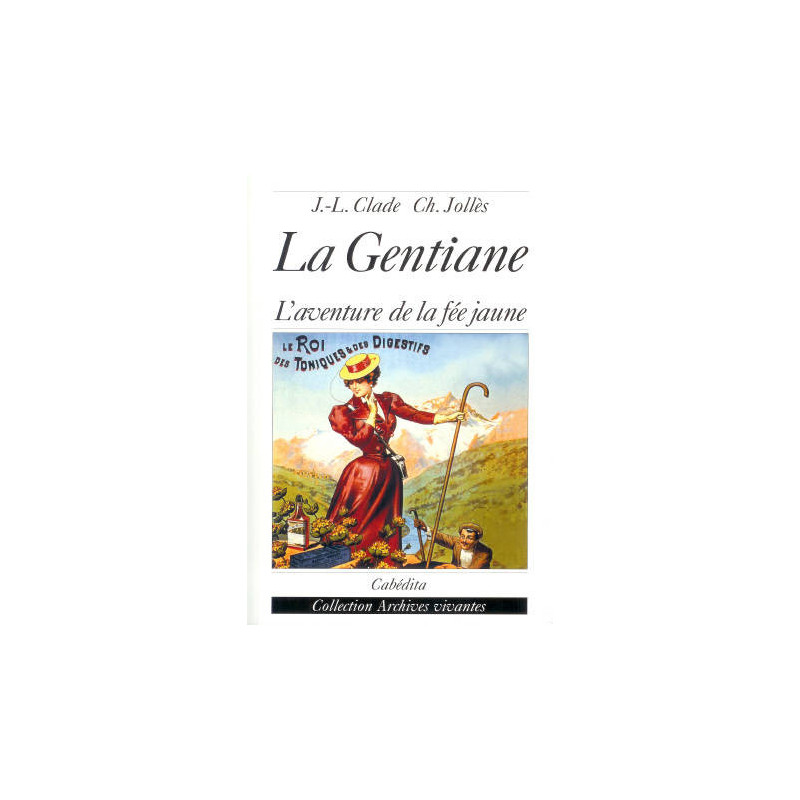 The Gentian, the adventure of the yellow fairy | Clade/Jolles