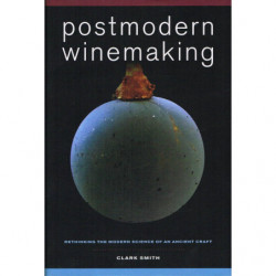 Postmodern Winemaking:...