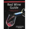 Red Wine Guide (English Edition): A Complete Introduction to Choosing Red Wines by Jim Ainsworth & Simon Woods