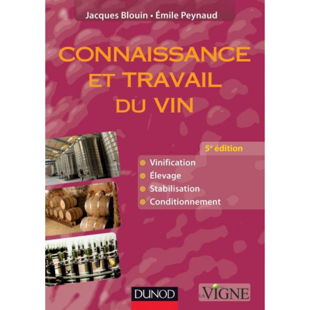 Wine Knowledge and Work - 5th edition | Émile Peynaud, Jacques Blouin