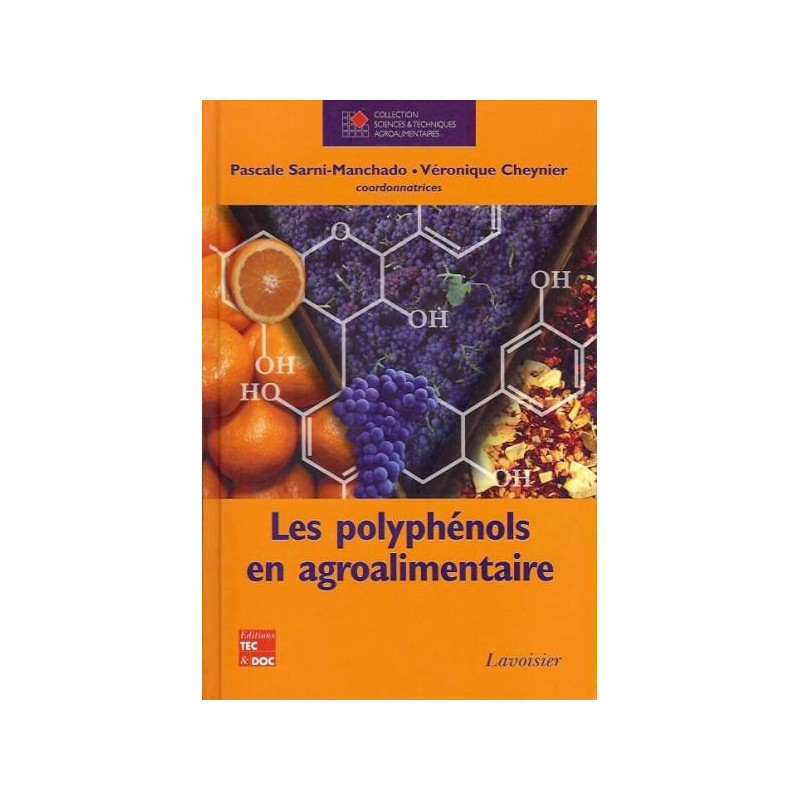 Les polyphénols en agroalimentaire (French Edition)