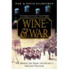 "Wine & War: The French, the Nazis, and France's Greatest Treasure" (English edition) by Don & Petie Kladstrup