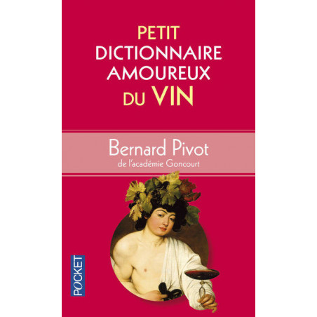 "Little Dictionary of Love for Wine"