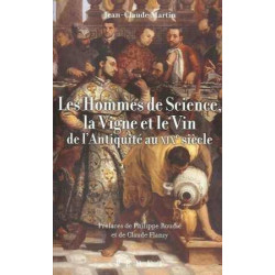 Les hommes de science, la vigne et le vin