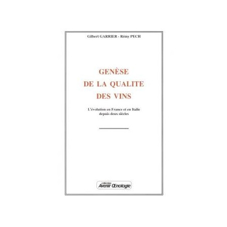 Genesis of wine quality