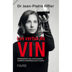 The Virtues of Wine (French...