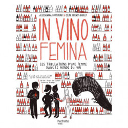 In Vino Femina | Alessandra Fottorino, Celine Pernot-Burlet