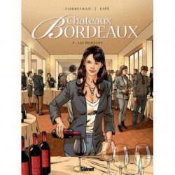 9 - Châteaux Bordeaux | Eric Corbeyran, Espé