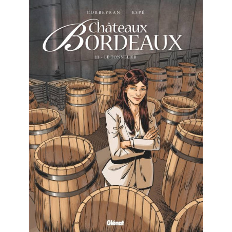 11 - Châteaux Bordeaux | Eric Corbeyran, Espé

11 - Castles Bordeaux | Eric Corbeyran, Espé