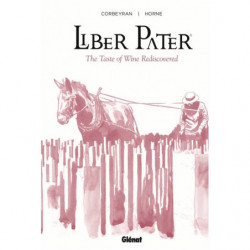Liber Pater, the taste of wine rediscovered | Horne Corbeyran