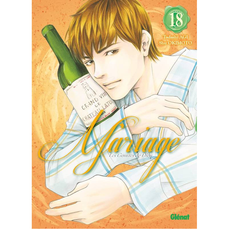 The Drops of God - Marriage, Volume 18 | Tadashi Agi, Shu Okimoto