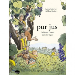 Pur Jus : Cultivons...
