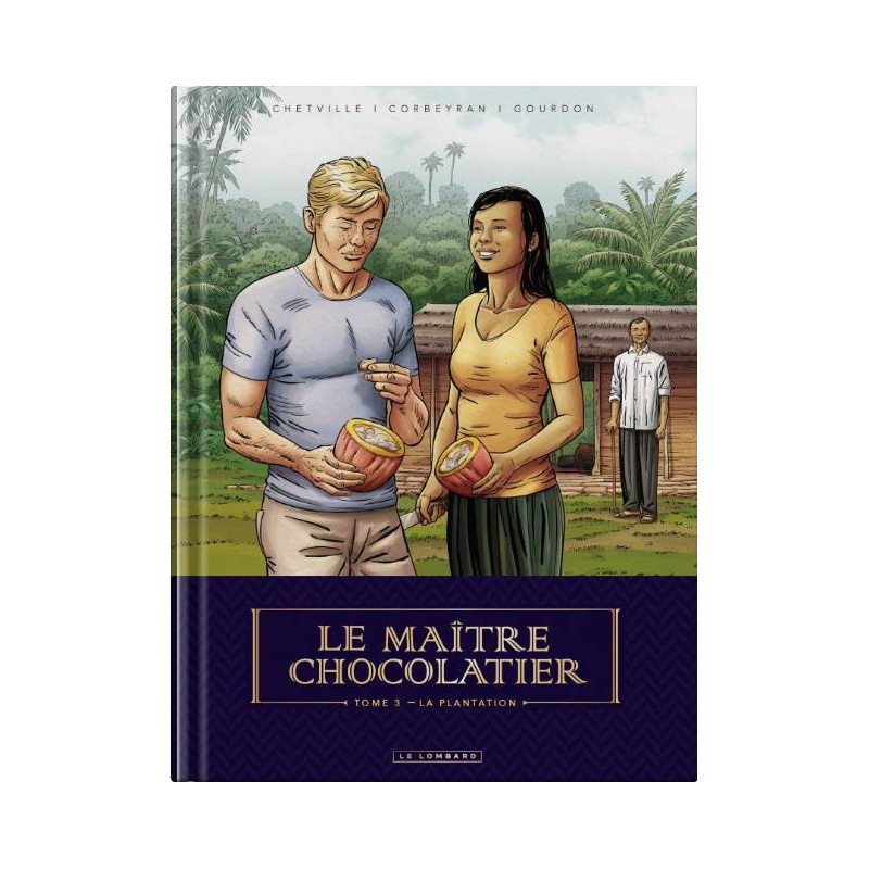 3 - The Master Chocolatier | Eric Corbeyran, Benedicte Gourdon, Chetville