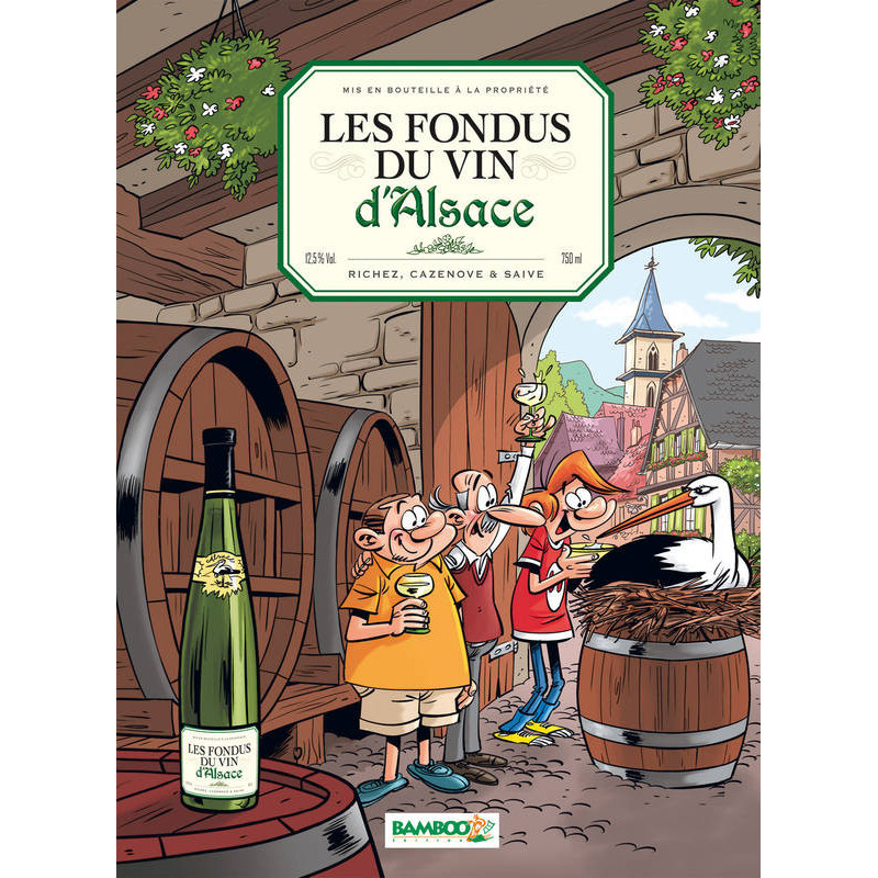 Les fondus du vin d'Alsace (French edition) by Saive, Lunven Cazenove, Richez