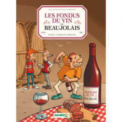 Les fondus du vin | Gregoire Berquin, Christophe Cazenove, Herve Richez