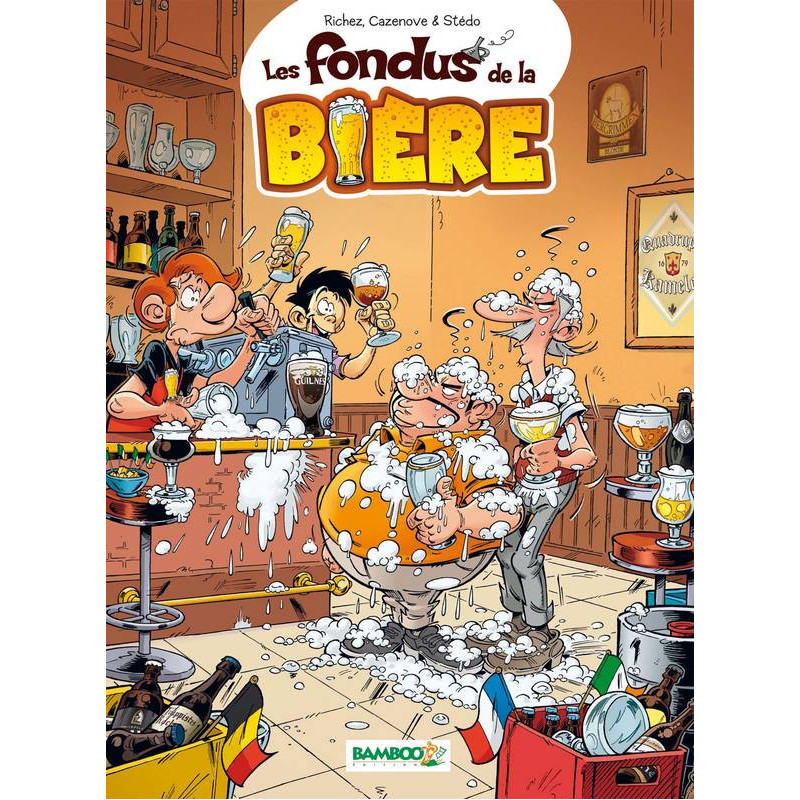 Les Fondus de la bière (French edition) by Richez, Cazenove, Stedo