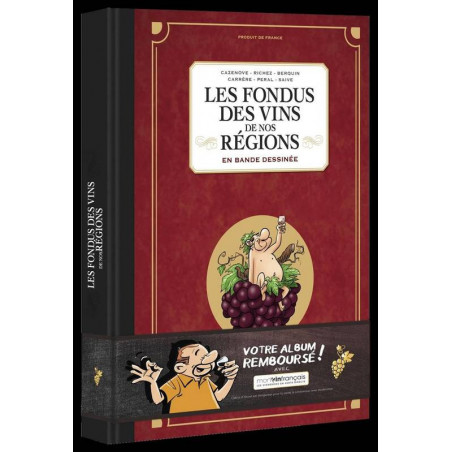 The Wine Lovers of our Regions - Volume 01| Herve Richez, Christophe Cazenove, Collective