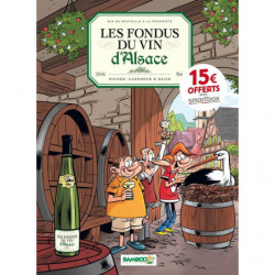 Les Fondus du vin : Alsace...