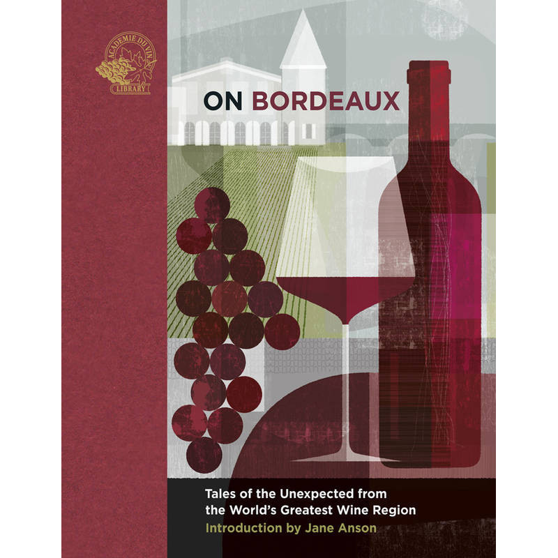 About Bordeaux | Jane Anson