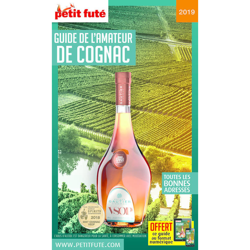 Guide de l'Amateur de Cognac 2019 Petit Futé