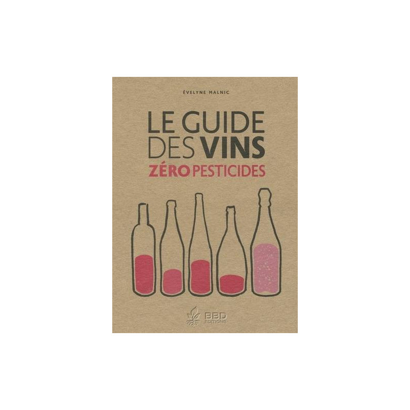 Le Guide des vins zéro pesticides