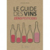 Le Guide des vins zéro pesticides